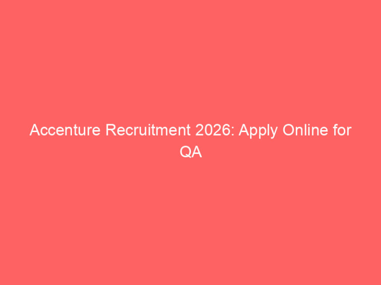 Accenture Recruitment 2026: Apply Online for QA Automation Engineer (Bangalore)