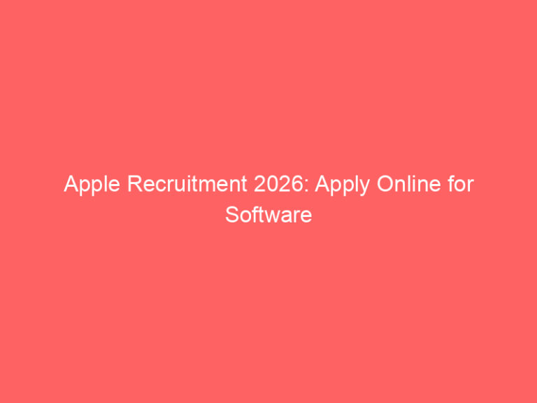 Apple Recruitment 2026: Apply Online for Software Engineer (London)