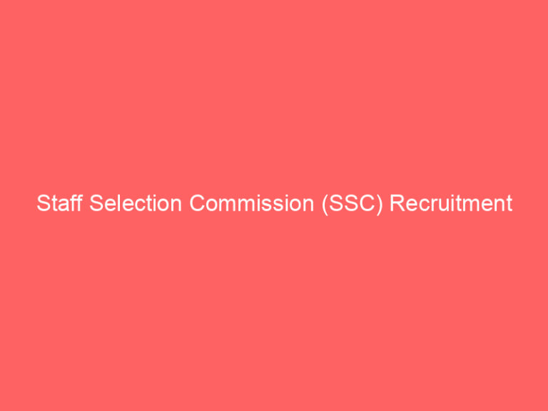 Staff Selection Commission (SSC) Recruitment 2026: Apply Online for Assistant Section Officer – 1200+ Vacancies